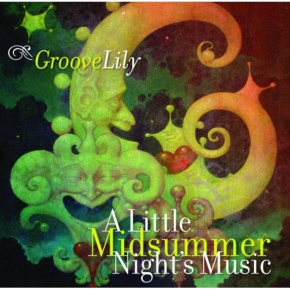 A Little Midsummer Night’s Music